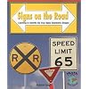 Signs on the Road: Learning to Identify the Four Basic Geometric Shapes (Math for the Real World: Early Emergent)