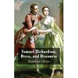 Samuel Richardson, Dress, and Discourse