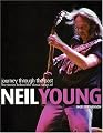 Journey Through the Past: The Stories Behind the Classic Songs of Neil Young