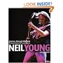 Journey Through the Past: The Stories Behind the Classic Songs of Neil Young