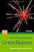 Die Entdeckung des Unteilbaren: Quanten, Quarks und der LHC