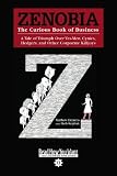 Zenobia: The Curious Book of Business