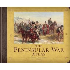 The Peninsular War Atlas (General Military)