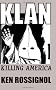 KLAN: Killing America