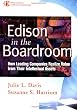Edison in the Boardroom: How Leading Companies Realize Value from Their Intellectual Assets