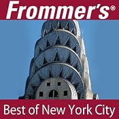 Frommer's Best of New York City Audio Tour | [Pauline Frommer, Alexis Lipsitz Flippin]