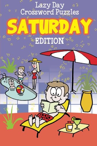 Lazy Day Crossword Puzzles: Saturday Edition