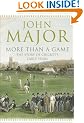 More Than A Game: The Story of Cricket's Early Years