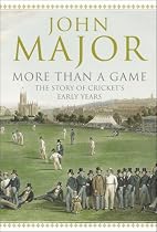 More Than a Game: The Story of Cricket's Early Years