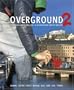 Overground 2: 8 Scandinavian Graffitimasters (No. 2)