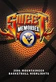 Sweet Memories: West Virginia 2006 Basketball Highlights by Computer Group Inc.