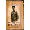 Home in Time for Breakfast: A First World War Diary