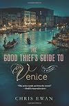 The Good Thief's Guide to Venice