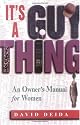 It's A Guy Thing : An Owner's Manual for Women