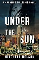 Under the Sun (Daughter Series Book 3) Under the Sun (Daughter Series Book 3)