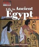 The Way People Live - Life in Ancient Egypt (The Way People Live)