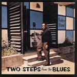 Two Steps from the Blues