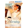 Fairer than Morning (A Saddler's Legacy Novel)