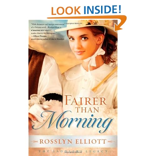 Fairer than Morning (A Saddler's Legacy Novel)