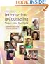 Introduction to Counseling: Voices from the Field