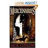 Mercenaries: The Conquest Trilogy, Book I