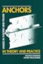 Anchors Theory & Practice
