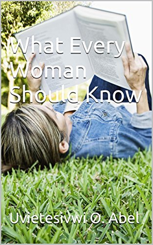 What Every Woman Should Know