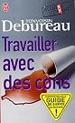Travailler avec des...