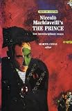 Niccolo Machiavelli's the Prince : New Interdisciplinary Essays (Texts in Culture)