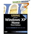 Click here to buy Special Edition Using Microsoft Windows XP Home (3rd Edition)... by  Robert Cowart and Brian Knittel.