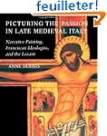 Picturing the Passion in Late Medieva...