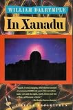  : In Xanadu - Following Marco Polo's Route From Jerusalem to Xanadu