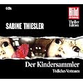 Der Kindersammler. T�dliches Vertrauen, 6 CDs