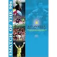Aston Villa - Match Of The 90's [2008] [DVD] 
