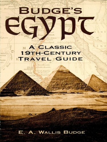 Budge's Egypt: A Classic 19th-Century Travel Guide