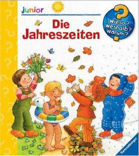 Die Jahreszeiten (Wieso? Weshalb? Warum? junior)