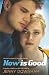 Now is Good (Also published as Before I Die)