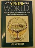 At the centre of the world : polar symbolism discovered in Celtic, Norse and other ritualized landscapes