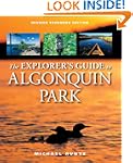 The Explorer's Guide to Algonquin Park