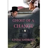 Ghost of a Chance ~ Linda Andrews