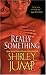 Books : Really Something (Zebra Contemporary Romance)