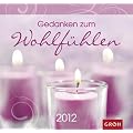 Gedanken zum Wohlf�hlen 2012