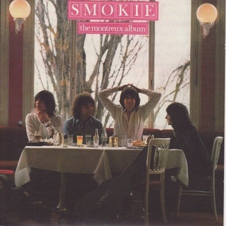SMOKIE - The Montreux Album (+ 2 Bonustracks) - Zortam Music