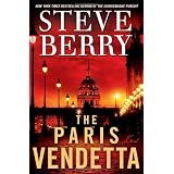 The Paris Vendetta: A Novel ~ Steve Berry
