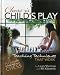 Chess is Child's Play: Teaching Techniques That Work