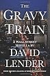 The Gravy Train