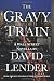 Books : The Gravy Train