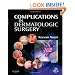Complications in Dermatologic Surgery with CDROM, 1e