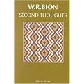 Second Thoughts (Selected Papers on Psycho-Analysis) (Reprint) (Paperback)