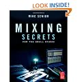 Mixing Secrets for the small studio
